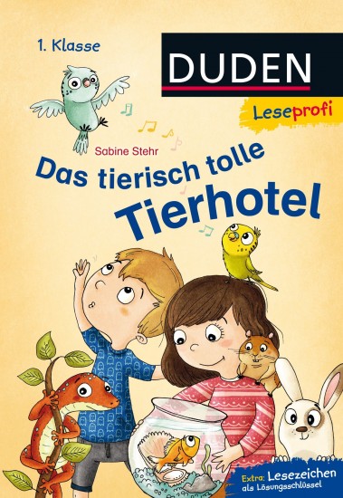 DUDEN Leseprofi – Das tierisch tolle Tierhotel, 1. Klasse