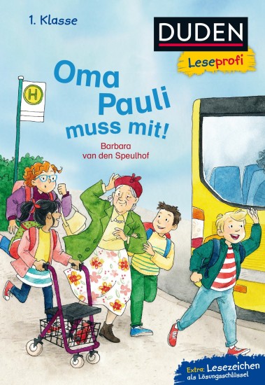 DUDEN Leseprofi – Oma Pauli muss mit!, 1. Klasse