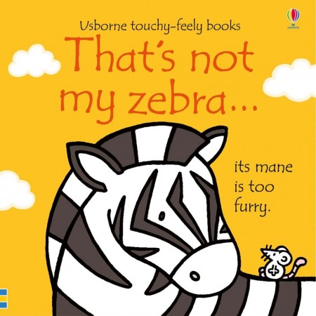 That´s Not My Zebra Usborne Publishing