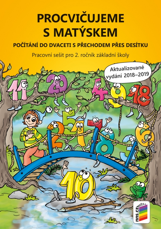 Procvičujeme s Matýskem – počítání do 20 s přechodem přes 10 - aktualizované vydání 2019 (2A-32) NOVÁ ŠKOLA, s.r.o