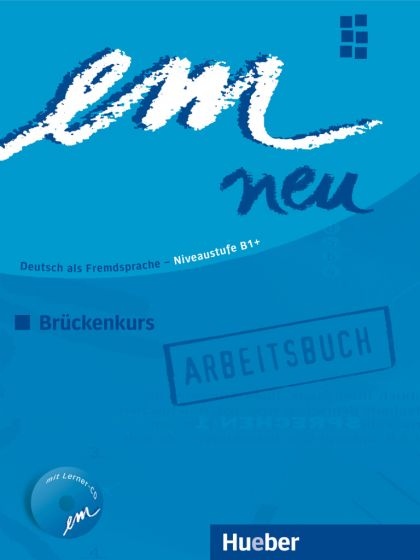 em neu 2008 Brückenkurs Arbeitsbuch + CD Hueber Verlag