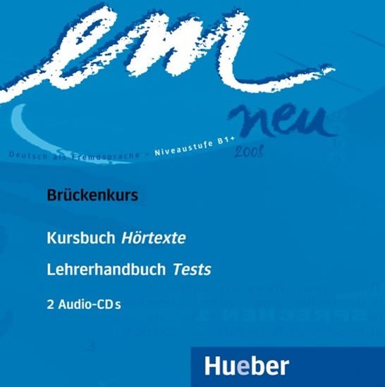 em neu 2008 Brückenkurs Audio-CDs Hueber Verlag