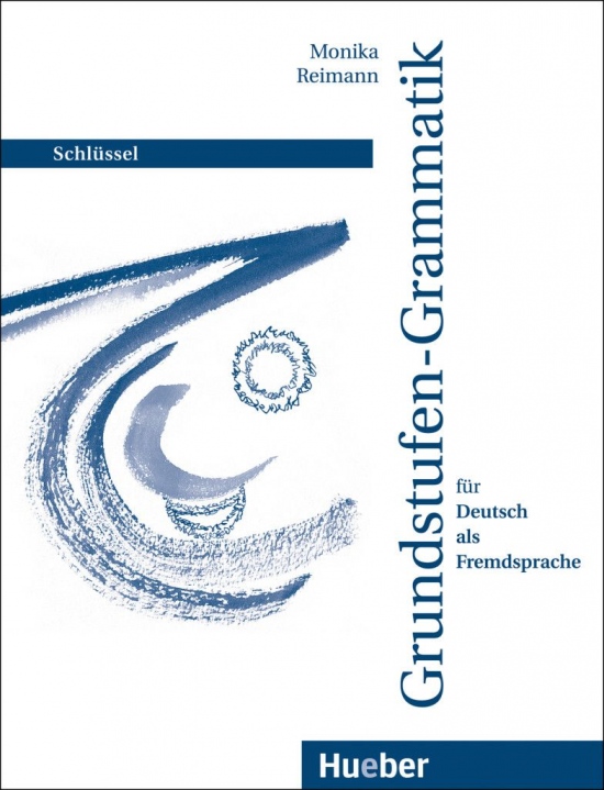 Grundstufen-Grammatik für DaF Schlüssel Hueber Verlag