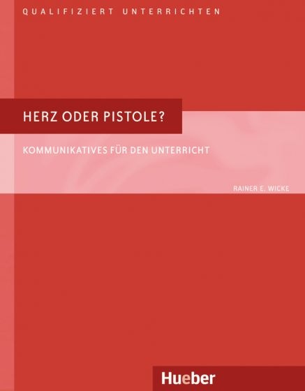Herz oder Pistole?