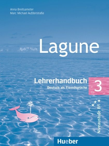 Lagune 3 Lehrerhandbuch Hueber Verlag