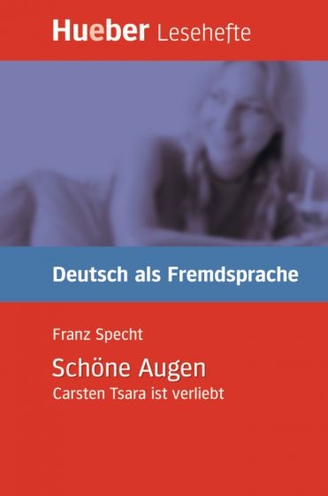 Lesehefte DaF Schöne Augen Hueber Verlag