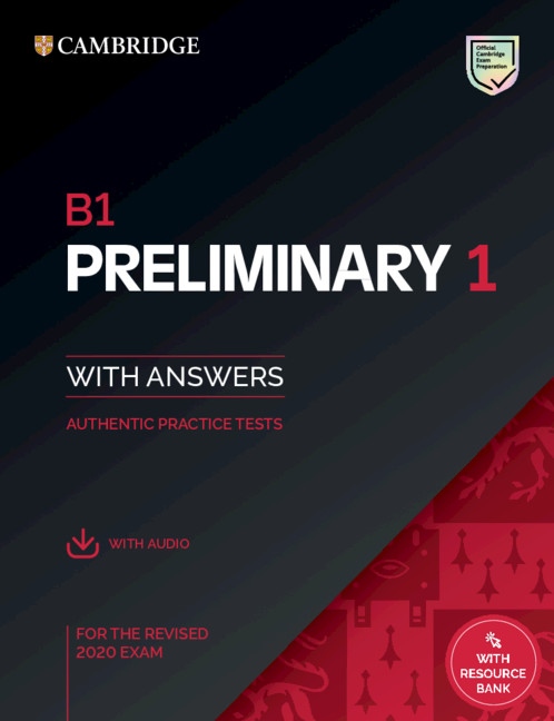 B1 Preliminary (PET) (2020 Exam) 1 Student´s Book Pack (Student´s Book with Answers a Audio Download) Cambridge University Press