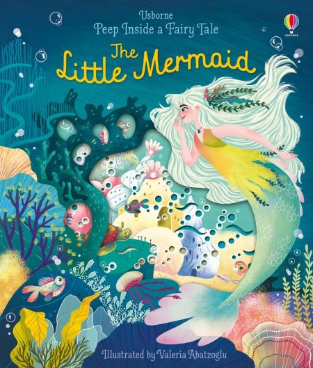 Peep Inside a Fairy Tale The Little Mermaid Usborne Publishing