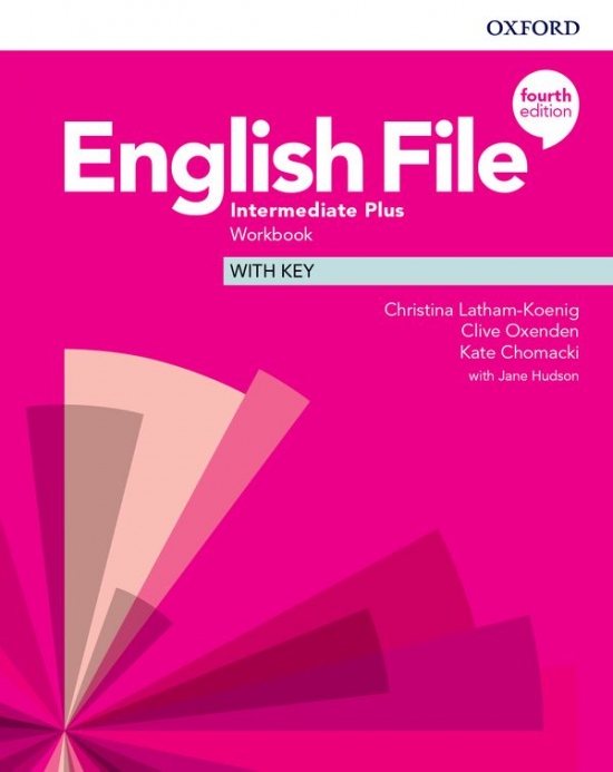 English File Fourth Edition Intermediate Plus Workbook with Answer Key Oxford University Press