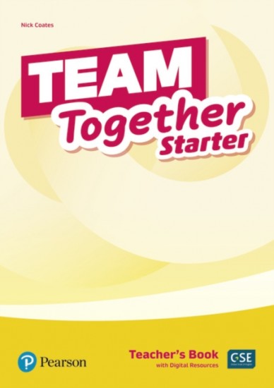 Team Together Starter Teacher´s Book with Digital Resources Pack Pearson