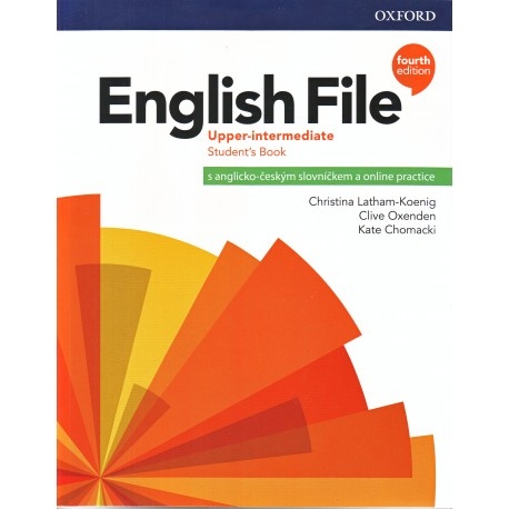 English File Fourth Edition Upper Intermediate Student´s Book with Student Resource Centre Pack CZ Oxford University Press