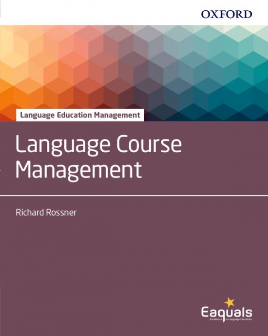 Language Education Management: Language Course Management Oxford University Press