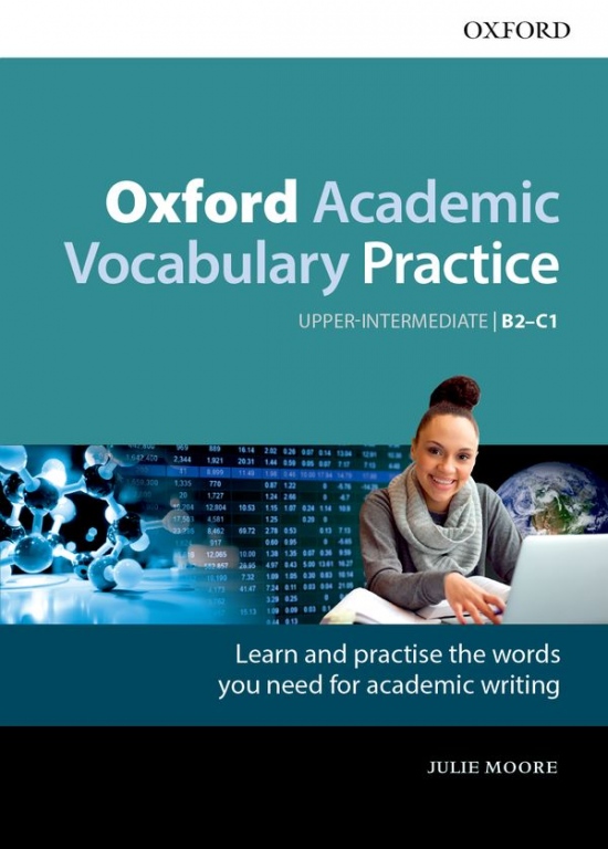 Oxford Academic Vocabulary Practice Upper-Intermediate B2-C1 with Key Oxford University Press