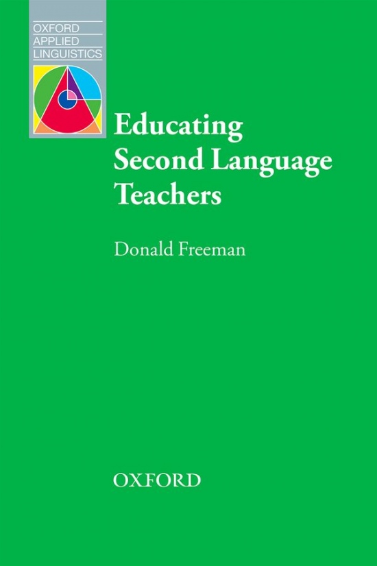 Oxford Applied Linguistics Educating Second Language Teachers Oxford University Press