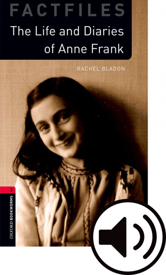 New Oxford Bookworms Library 3 Anne Frank Factfiles with Audio Mp3 Pack Oxford University Press