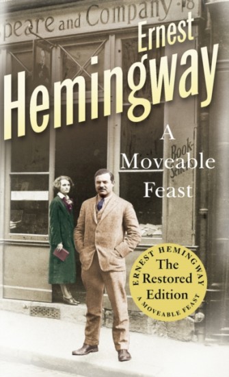 A Moveable Feast : The Restored Edition Arrow Books (UK)