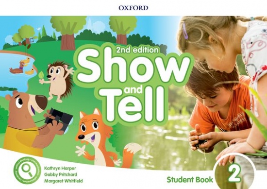 Oxford Discover: Show and Tell Second Edition 2 Student Book Pack Oxford University Press
