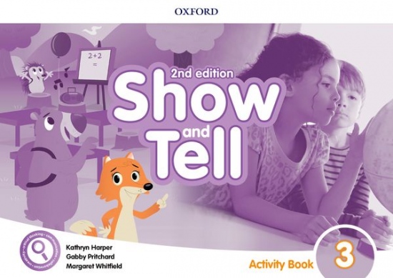 Oxford Discover: Show and Tell Second Edition 3 Activity Book Oxford University Press