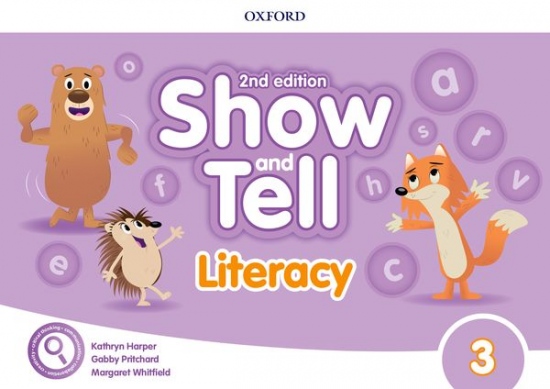 Oxford Discover: Show and Tell Second Edition 3 Literacy Book Oxford University Press