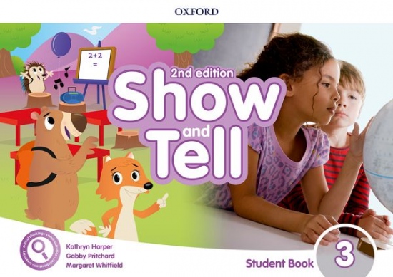 Oxford Discover: Show and Tell Second Edition 3 Student Book Pack