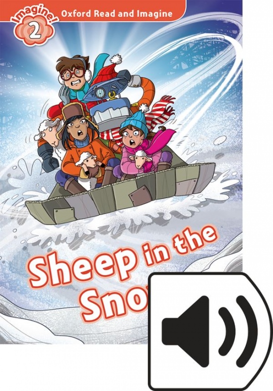 Oxford Read and Imagine 2 Sheep in the Snow with MP3 Pack