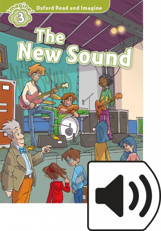 Oxford Read and Imagine 3 The New Sound with MP3 Pack