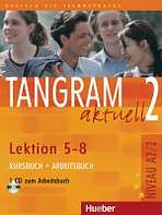 Tangram aktuell 2. Lektion 5-8 Kursbuch + Arbeitsbuch mit Audio-CD zum Arbeitsbuch Hueber Verlag