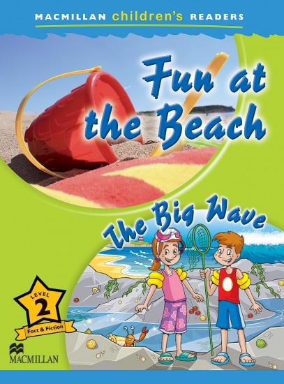 Macmillan Children´s Readers Level 2 Fun at the Beach / The Big Wave Macmillan