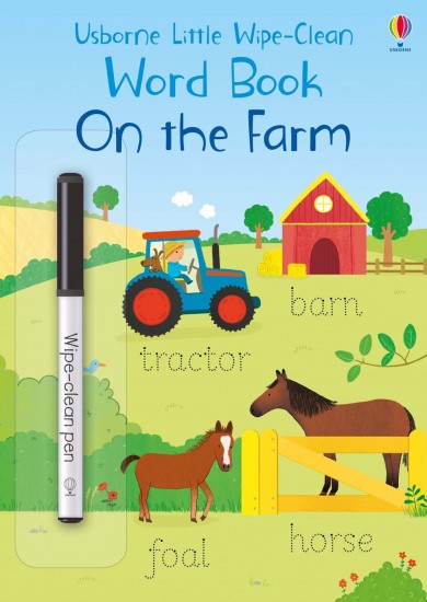 Little wipe-clean word books On the Farm Usborne Publishing