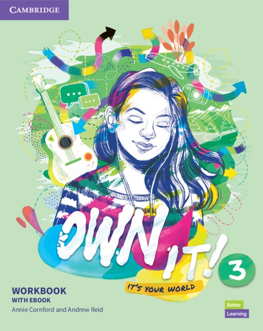Own It! 3 Workbook with eBook (Cambridge One) Cambridge University Press
