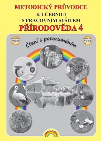 Metodický průvodce Přírodověda 4 k učebnici s pracovním sešitem 44-32 Nakladatelství Nová škola Brno