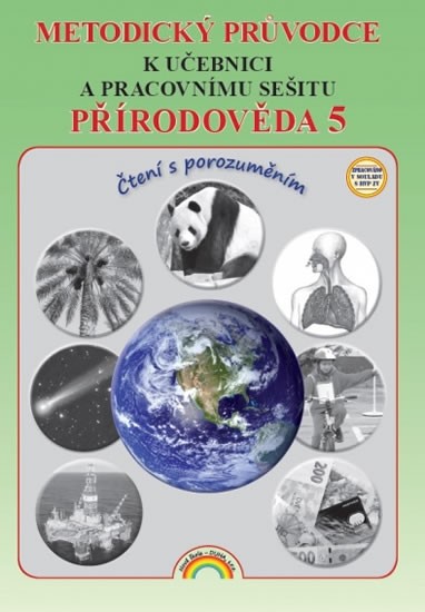 Metodický průvodce Přírodověda 5 k učebnici s pracovním sešitem 55-32 Nakladatelství Nová škola Brno