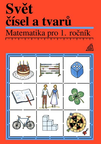 Matematika pro 1. ročník základní školy – Svět čísel a tvarů – učebnice Prometheus nakladatelství