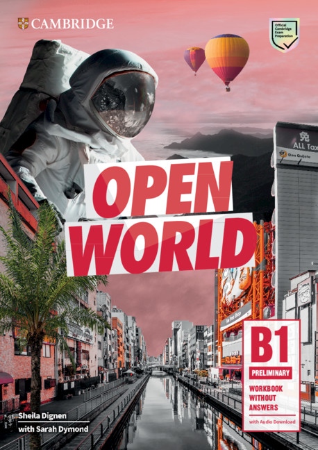 Open World Preliminary Workbook without Answers with Audio Download Cambridge University Press
