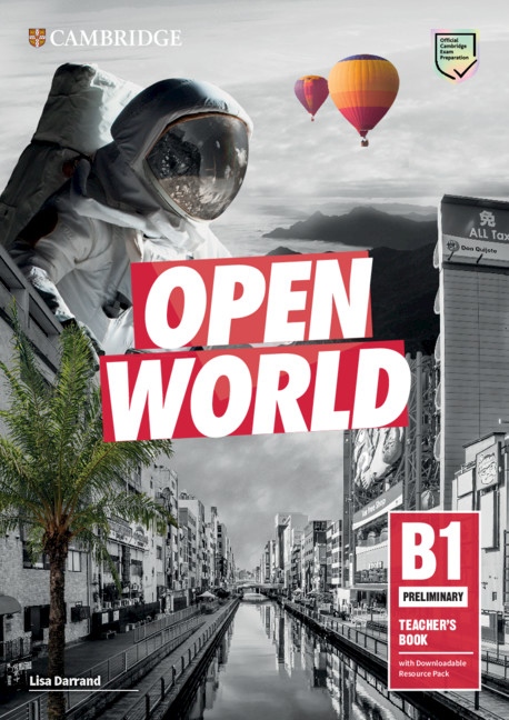 Open World Preliminary Teacher´s Book with Downloadable Resource Pack Cambridge University Press