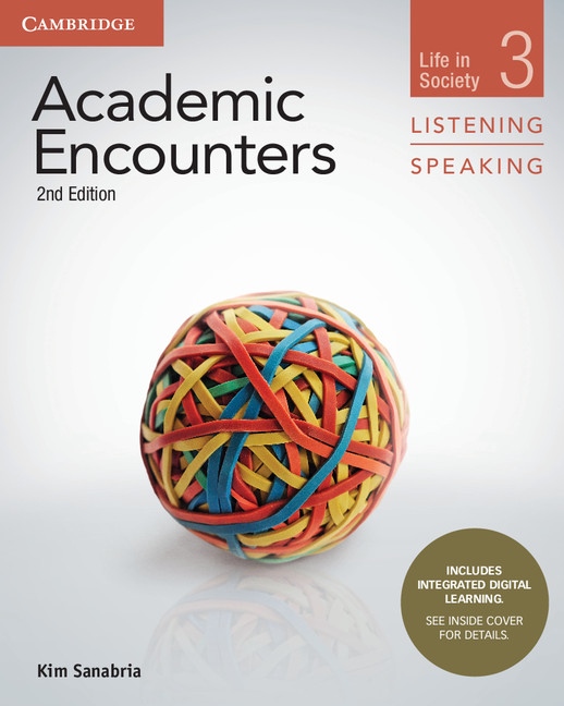 Academic Encounters Level 3 Life in Society Listening and Speaking Student´s Book with Integrated Digital Learning