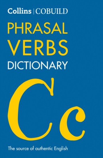COBUILD Phrasal Verbs Dictionary Harper Collins UK