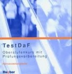 TestDaF - Oberstufenkurs mit Prüfungsvorbereitung. Audio-CD Hueber Verlag