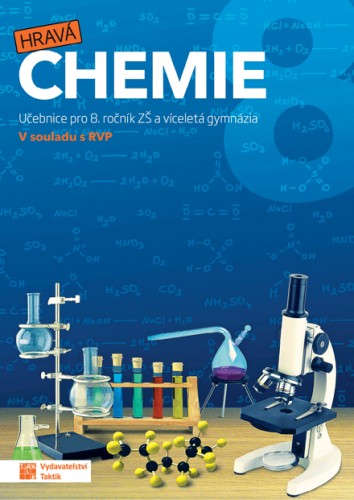 Hravá chemie 8 - učebnice TAKTIK International, s.r.o