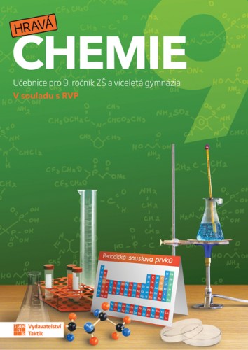 Hravá chemie 9 - učebnice TAKTIK International, s.r.o