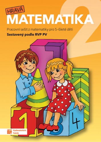 Hravá matematika 2 MŠ TAKTIK International, s.r.o