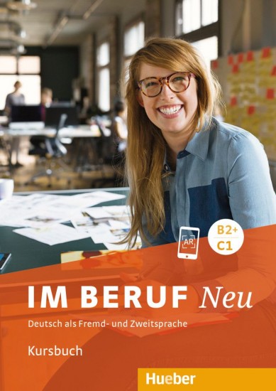 Im Beruf Neu B2+/C1 Kursbuch Hueber Verlag