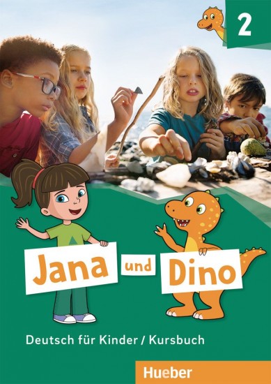 Jana und Dino 2 Kursbuch Hueber Verlag