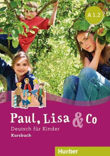 Paul, Lisa a Co A1/2 Kursbuch Hueber Verlag