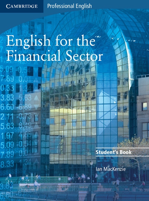 English for the Financial Sector Student´s Book Cambridge University Press