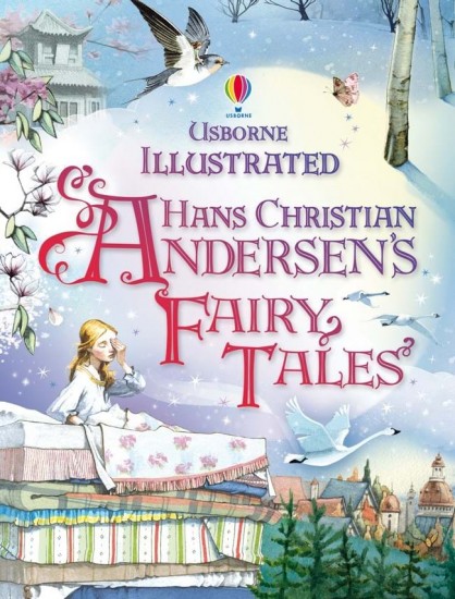 Usborne Illustrated Hans Christian Andersen´s fairy tales Usborne Publishing