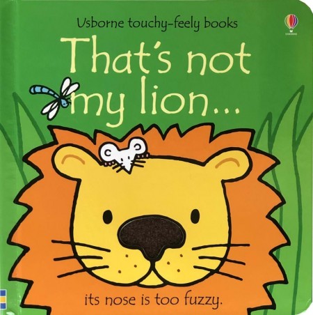 That´s not my lion... Usborne Publishing