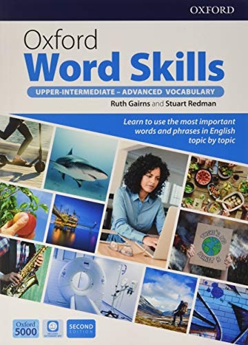 Oxford Word Skills 2nd edition Upper-Intermediate - Advanced: Student´s Pack Oxford University Press