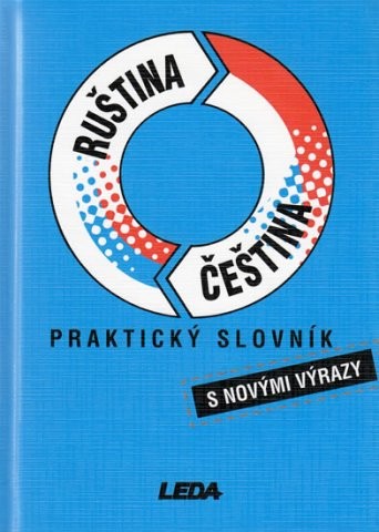 Praktický rusko-český a česko-ruský slovník Nakladatelství LEDA