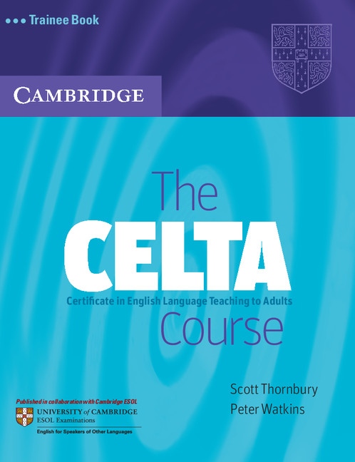The Celta Course Trainee Book Cambridge University Press